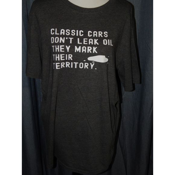 Men's XL Classic Cars Don't Leak Oil They Mark Their Territory TShirt - Picture 1 of 2